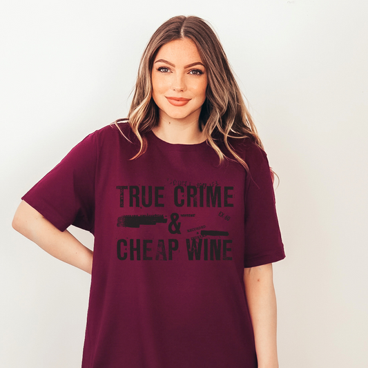 True Crime and Cheap Wine Tee - Maroon, Black and Peach